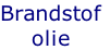 Brandstof
olie